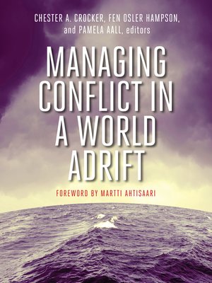 cover image of Managing Conflict in a World Adrift